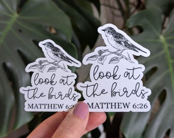 Bible Verse Sticker, Look at the birds, Matthew 6:26 Minimalist, Christian Faith