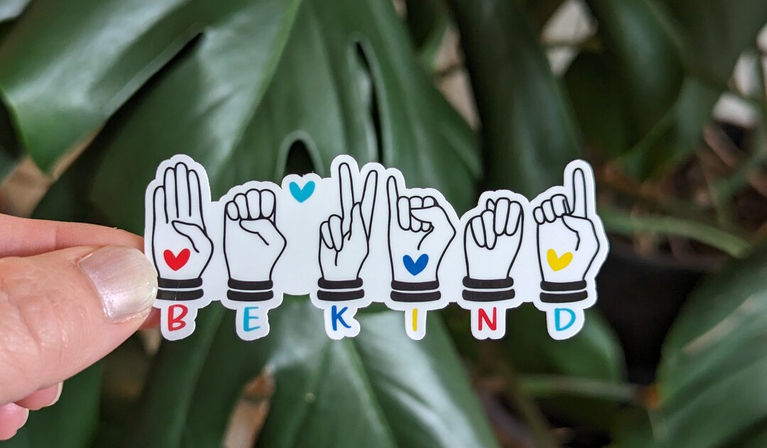 CLEARANCE: Be Kind Sign Language Sticker, Autism Awareness, ASL - Etsy
