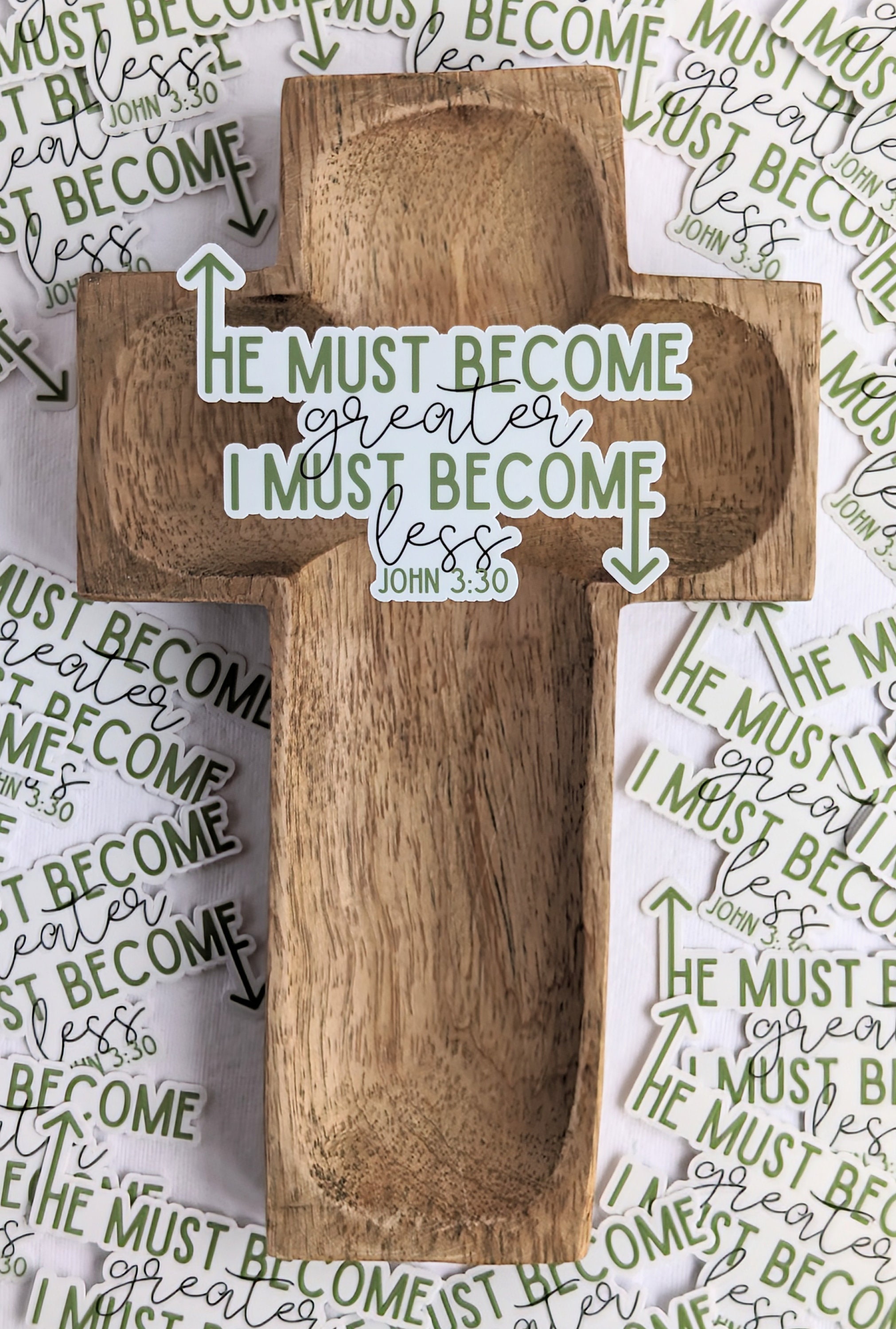 Becomes Less He Must Become Greater I Must Become Less, John 3:30 Bible Verse ...
