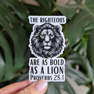 The Righteous are as Bold as a Lion, Proverbs 28:1 Bible Verse Sticker, Christian Faith Sticker