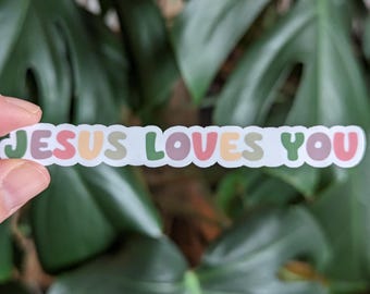 Jesus Loves You, Christian Faith Sticker