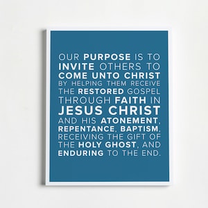 Missionary Purpose Poster | 16x20 | 14 colors | English Spanish German | Elders & Sisters in the Church of Jesus Christ of Latter-day Saints