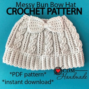 May include: A crochet hat with a messy bun bow, in a light gray color, on a blue background. The text *PDF pattern* and *instant download* is visible on the image.
