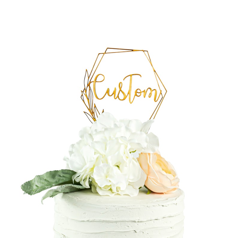 Custom You Choose Words Wood Cake Topper Geometric Script Botanical Wreath Frame Raw Wood Wedding Cake Topper Geometric Custom Topper