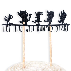 Where the Wild Things Are Cake Topper - Black - Cake Decoration - Birthday Party Decor,  First, 1st, Wild One Theme, Food Decor, Wild Rumpus