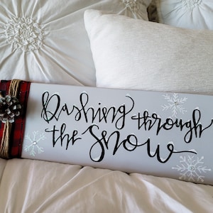 Placa de Dashing through the Snow | Casa de fazenda rústica de madeira | Arte de parede com letras feitas à mão