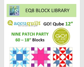 EQ8 BLK Library File - AccuQuilt 12" Qube Nine Patch Party