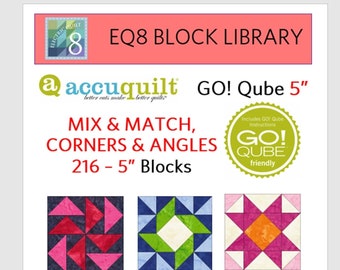 EQ8 BLK Library File - Accuquilt 5" Qube - 216 Blocks-Mix and Match, Corners and Angles