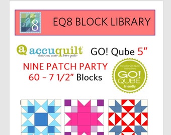 EQ8 BLK Library File - AccuQuilt 5" Qube Nine Patch Party