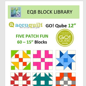 EQ8 BLK Library File Accuquilt 12 Qube Five Patch Fun image 1