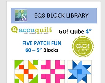 EQ8 BLK Library File - Accuquilt 4" Qube Five Patch Fun