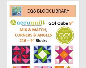 EQ8 BLK Library File - Accuquilt 9" Qube - 216 Block designs-Mix and Match, Corners and Angles