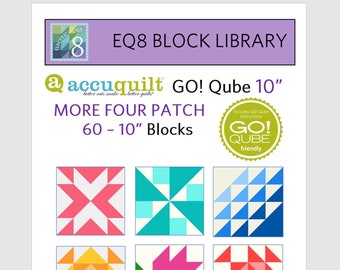 EQ8 BLK Library File - AccuQuilt 10" MORE Four Patch