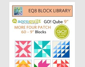 EQ8 BLK Library File - AccuQuilt 9" MORE Four Patch