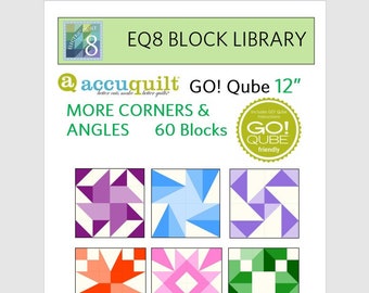 EQ8 BLK Library - AccuQuilt 12" Qube - MORE Corners and Angles