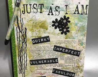 Just As I Am - Altered Composition Notebook / Journal