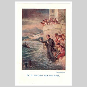 Antieke Belgische religieuze katholieke heilige kaart gebedskaartlithografie - Sint-Gerard-Gerardus kalmeert de storm - 1942