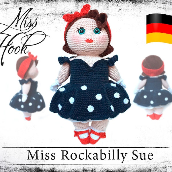 Häkelanleitung Häkeluppe „Rockabilly Sue“ Rock 'n Roll Rockabella 60s Sixties Puppe Amigurumi Häkeln Anleitung PDF (deutsch)