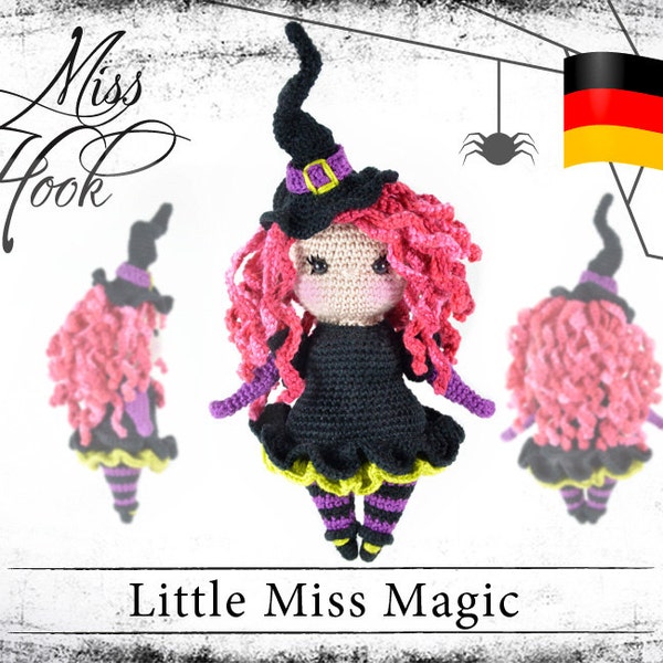 Häkelanleitung Häkelpuppe „Miss Magic“ kleine Hexe Halloween Amigurumi Puppe Häkeln Anleitung PDF (deutsch)