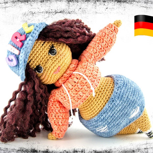 Häkelanleitung Puppe Häkelpuppe Hip Hop Tänzerin Breakdance Amigurumi Anleitung Häkeln PDF (deutsch) Curvy Girls