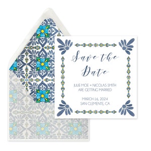 May include: Save the Date card with a blue and white tile pattern border. The text reads "Save the Date" with the names Julie Moe and Nicolas Smith, the date March 16, 2024, and the location San Clemente, CA.