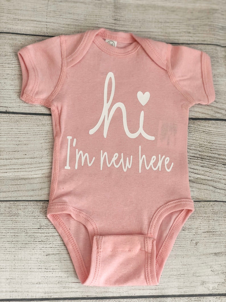 Hi Im New Here Baby Onesie / New Born Outfit / Hospital Etsy