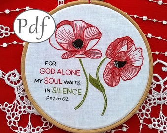 hand embroidery pattern pdf , Poppies with bible verse "For God alone" - Christian Needlepoint instant download pattern