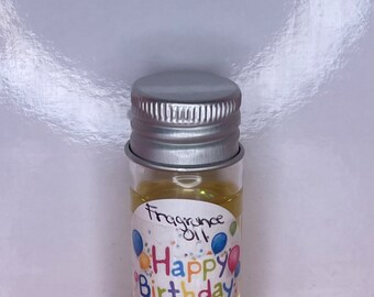 Happy Birthday Fragrance Oil, Pure Perfume Oil MyLuxury1st® Bday Frosting Smell -Previous Customers get a Free Happy Birthday Scent