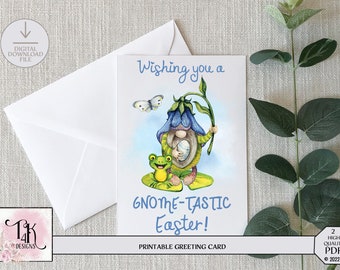 Printable Easter Cards  | 2 Sizes Included | "Have a Gnome-tastic Easter" Printable Cards 5x7 inches and 4.25x5.5 inches included.