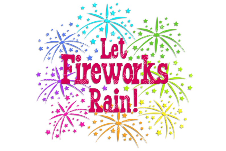 SVG Digital Design Let Fireworks Rain Instant | Etsy