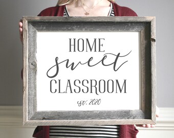 Home Sweet Classroom Sign, rustic sign, classroom sign, welcome sign, farmhouse classroom, teacher sign, Back to School Teacher Gift 2020