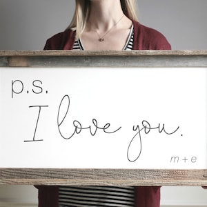 P.S. I Love You Sign Master Bedroom Wall Decor Bedroom Sign Bedroom Wall Decor PS I Love You Gallery Wall Anniversary Gifts for Him