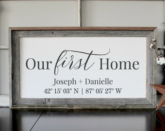 Our First Home Farmhouse Wood Sign Latitude Longitude Sign Coordinates Sign Home Coordinates Sign Real Estate Closing Gift Housewarming Gift