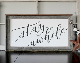 Stay Awhile Sign | Stay Awhile Sign | Stay Awhile Wood Sign | Stay Awhile Large | Living Room Signs | Entryway Sign | Entryway Wood Sign