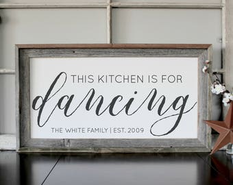 This Kitchen is for Dancing Kitchen Sign Rustic Kitchen Sign Kitchen Dance Sign Framed Kitchen Sign Wood Sign Personalized Gift for Mom