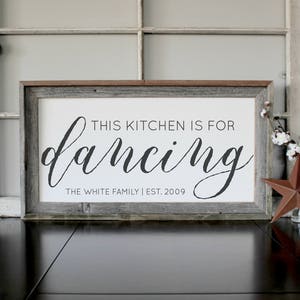 This Kitchen is for Dancing Kitchen Sign Rustic Kitchen Sign Kitchen Dance Sign Framed Kitchen Sign Wood Sign Personalized Gift for Mom image 1