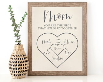 Custom Mothers Day Puzzle Sign | Mom You are the Piece That Holds Us Together | Mothers Day Gift | Personalized for Mom | 2 - 10 Puzzle Pcs