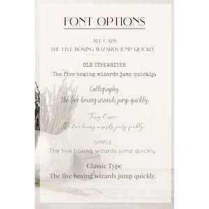 May include: A white background with a text overlay showing different font options for a design. The text reads "FONT OPTIONS" and lists the options "ALL CAPS", "OLD TYPEWRITER", "CALLIGRAPHY", "FIREY CARVE", "SIMPLE", and "CLASSIC TYPE". Each font option is displayed with the phrase "The five boxing wizards jump quickly."