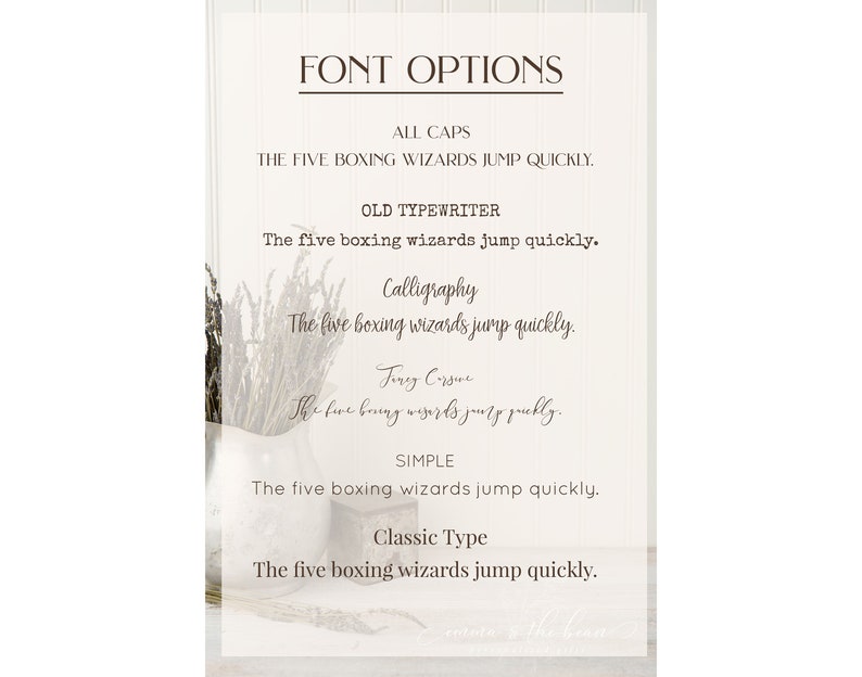 May include: A white background with a text overlay showing different font options for a design. The text reads "FONT OPTIONS" and lists the options "ALL CAPS", "OLD TYPEWRITER", "CALLIGRAPHY", "FIREY CARVE", "SIMPLE", and "CLASSIC TYPE". Each font option is displayed with the phrase "The five boxing wizards jump quickly."