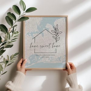 Personalized Housewarming Gift, Custom Home Map, First Time Home Buyer, First Home Gift, Our First Home, Gift from Realtor