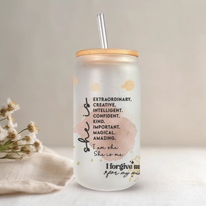 Daily Reminders Glass tumbler Affirmations Glass cup 16oz Daily affirmations tumbler gift for her best friend tumbler mental health gift