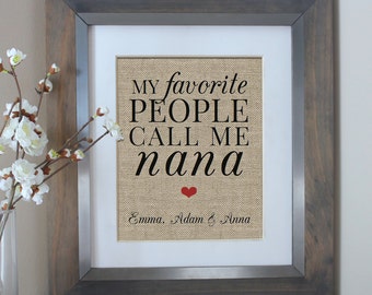 My Favorite People Call Me NANA, Nana Gift for Grandmother, Mothers Day Gift for Mom, Gifts from Daughter or Son, Gift for Nana