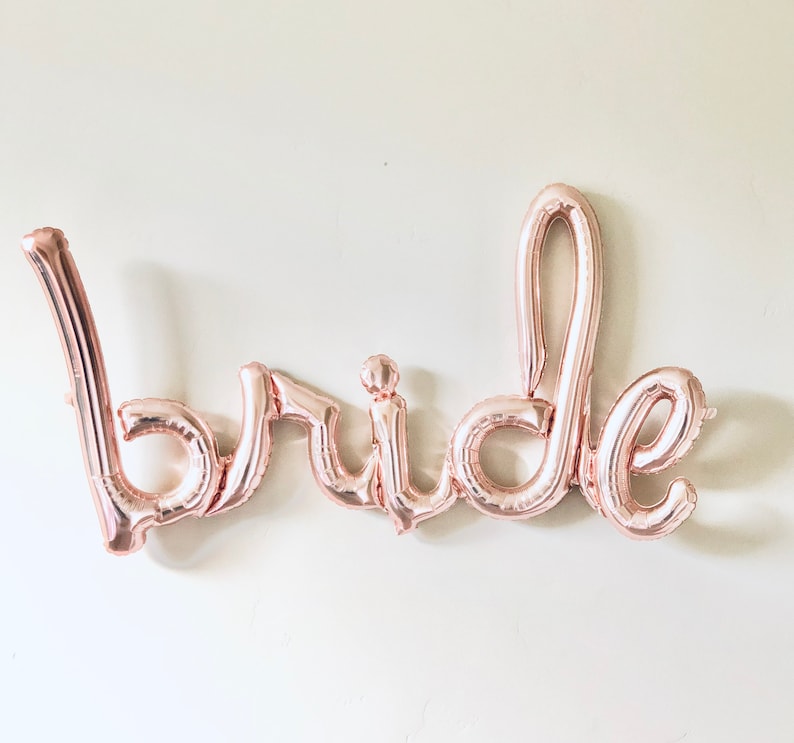 Rose Gold \u201cBRIDE\u201d Balloon Script Banner Balloon Rose Gold String included Wedding Bridal Engagement Anniversary Air Fill only