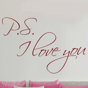 Vinyl Wall Stickers PS I Love You Wall Letterings For Lovers Couples - MGW001