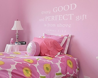 James 1:17 Every Good And Perfect Gift is From Above Living Room Vinyl Decal- 054