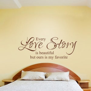 Every Love Story is Beautiful - Romantic Vinyl Wall Stickers Love Vinyl ...