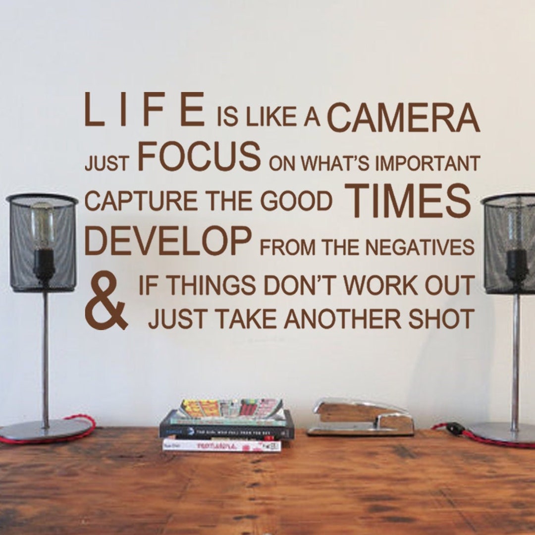 Life is Like a Camera Inspirational Wall Sticker Quote Vinyl Decal ...