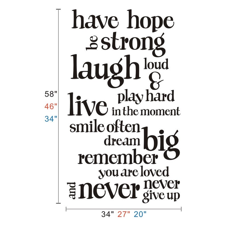 Have Hope Be Strong Laugh Loud Never Give Up Inspirational Quote Vinyl Wall Decal Wall Sticker Art 162 image 2