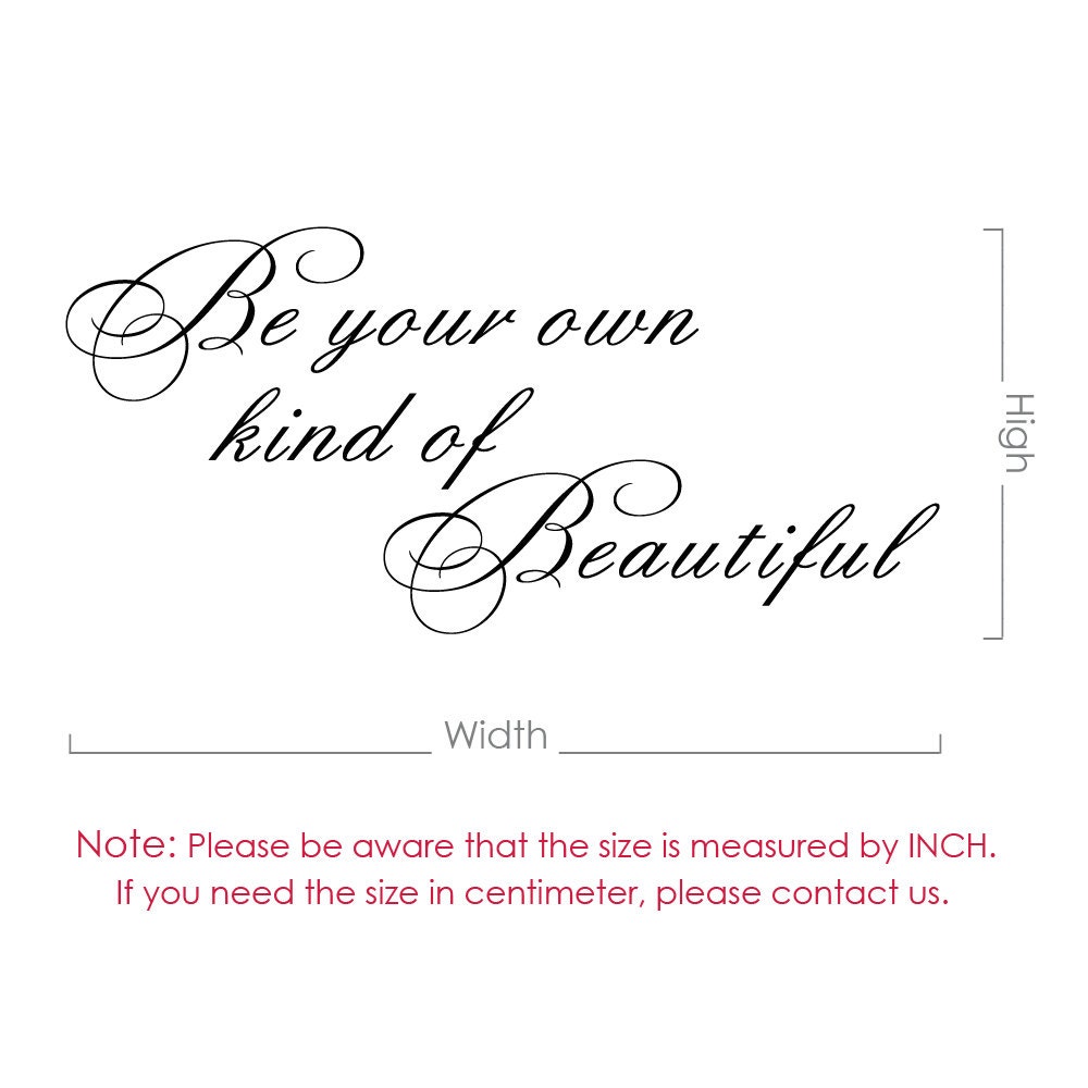 Wall Decal Be Your Own Kind of Beautiful Wall Decal Girl Teen Etsy