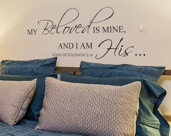 Bible Verse Vinyl Wall Decal My Beloved is mine Song of Solomon 2:16 Vinyl Lettering Wall Words Vinyl Decal Spiritual Religious- 110